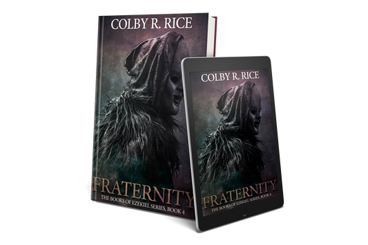 Fraternity (The Books of Ezekiel, #4) - EBOOK (PRE-ORDER)