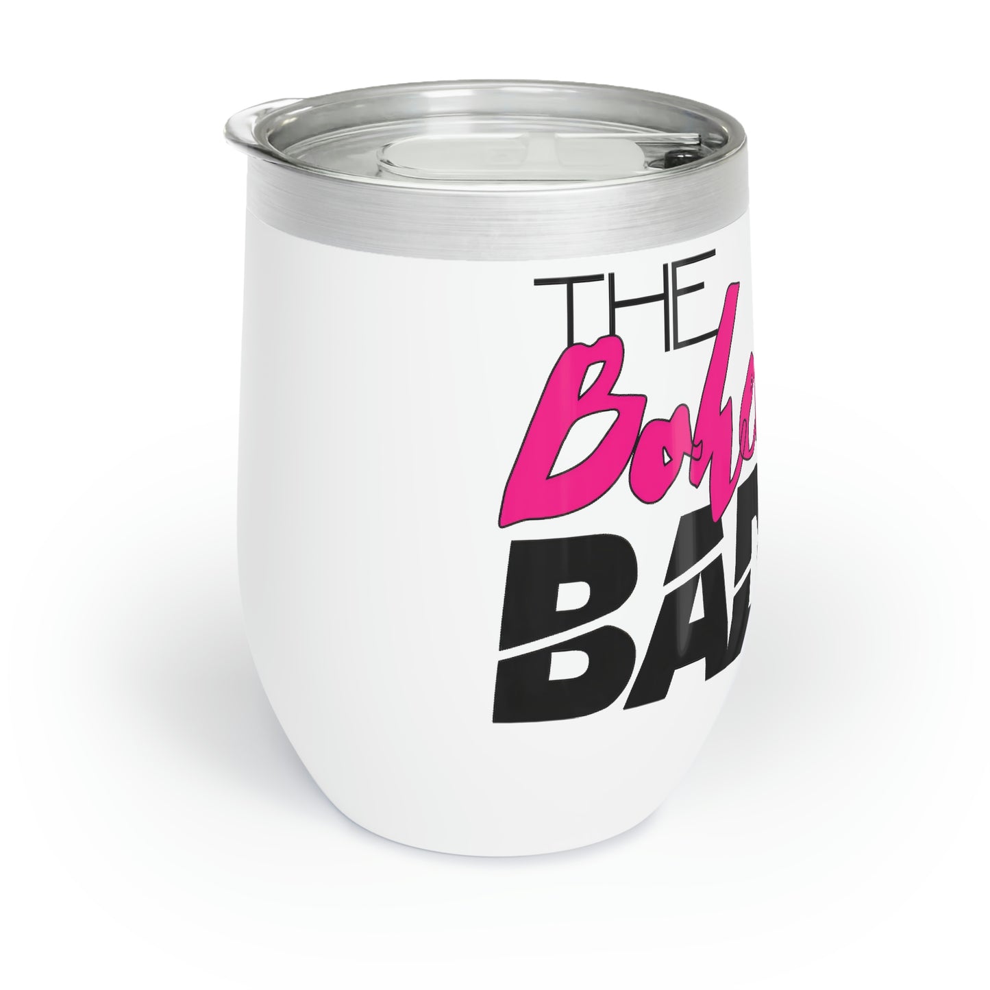 B-Badass Chill Wine Tumbler (Pink & White)