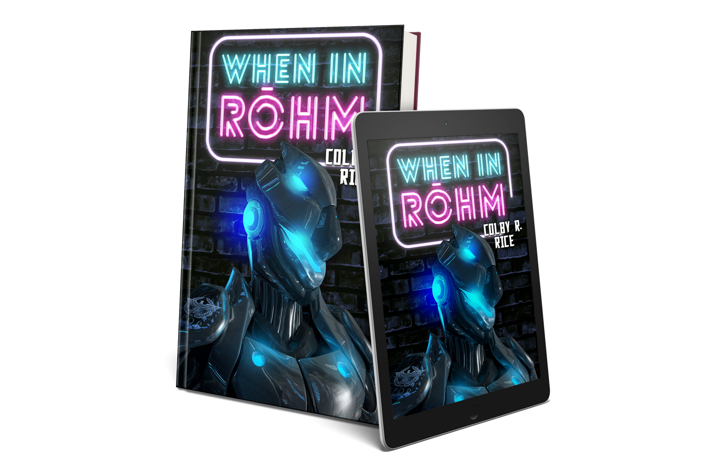 When F.A.T.E. Dies (When in Rohm, S1 Ep1) - EBOOK (PRE-ORDER)